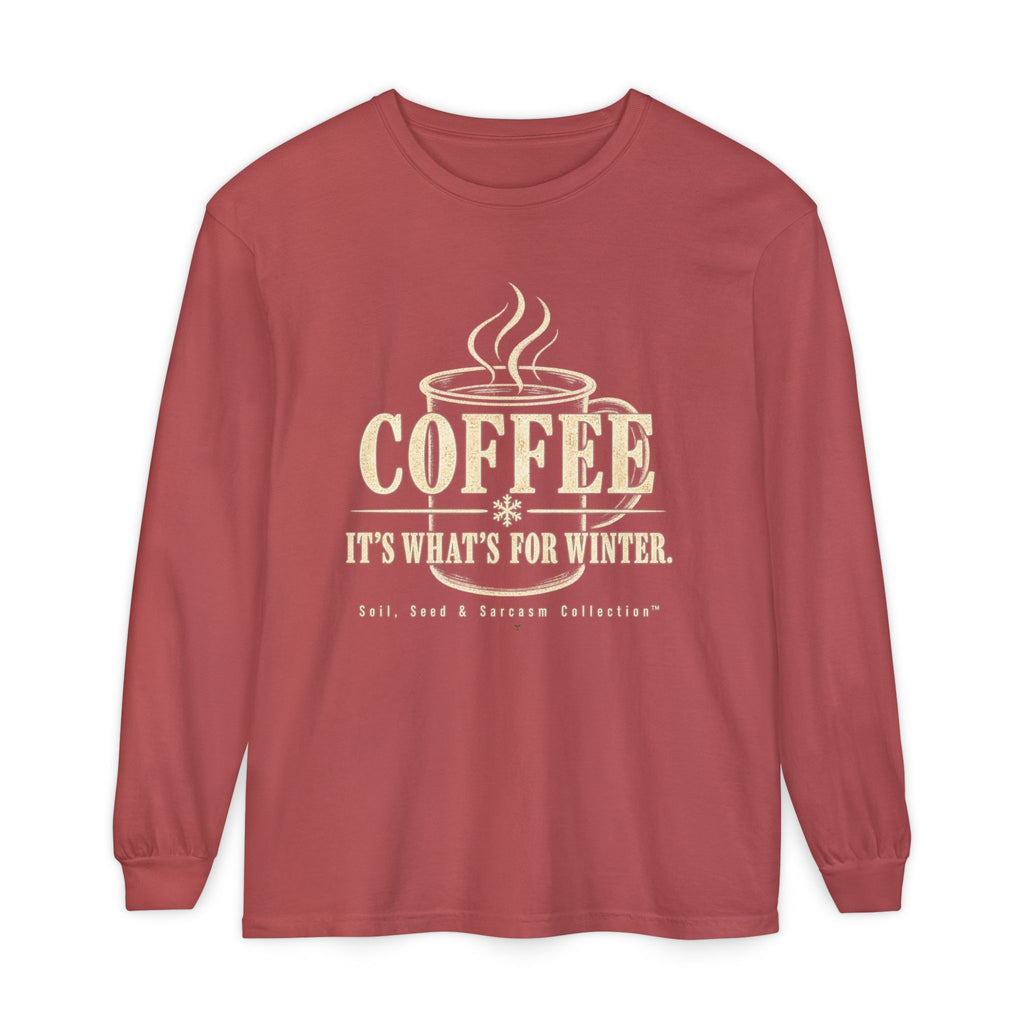 COFFEE It's What's for Winter.    Winter Collection  -  Long sleeve T-shirt