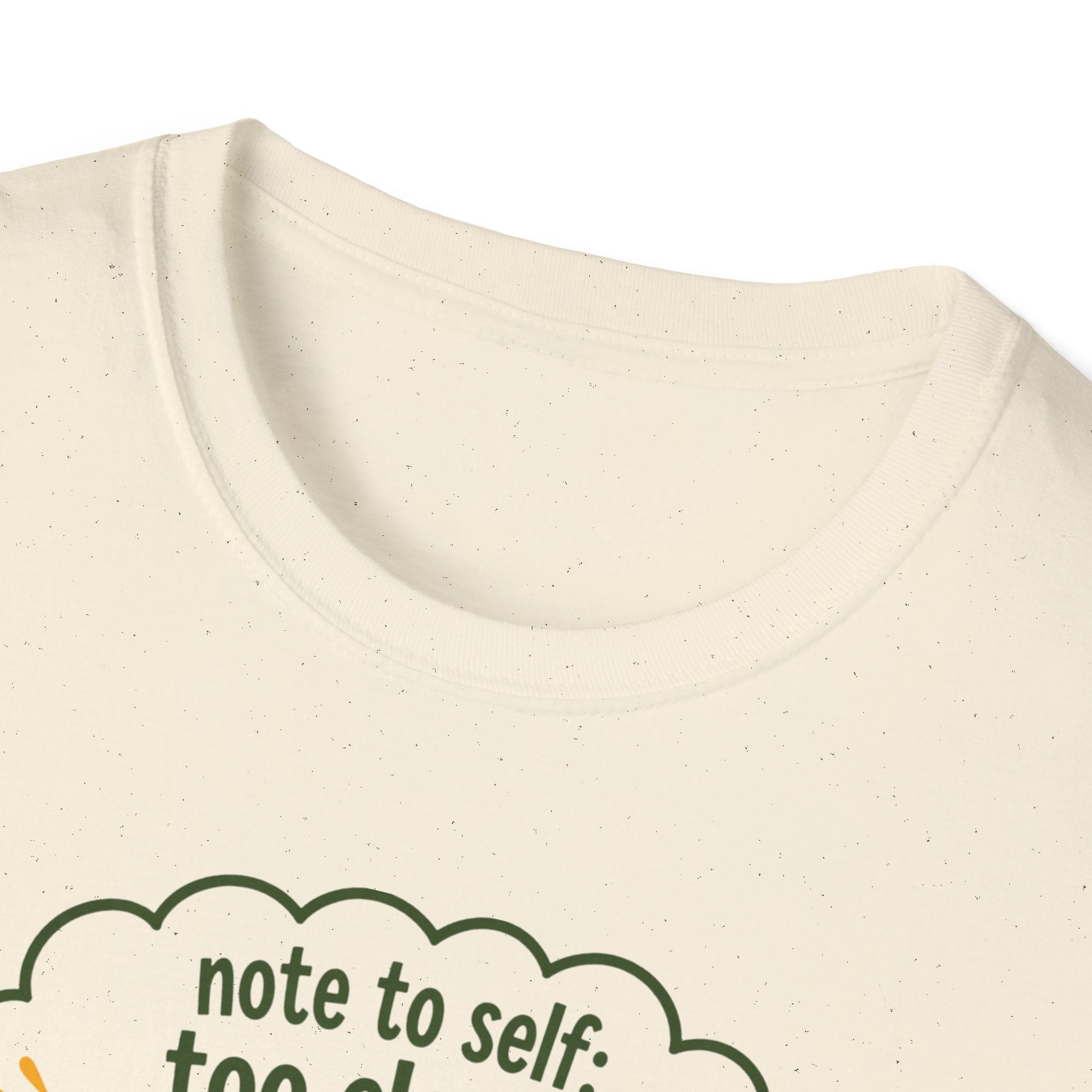 Note to self: too close...TOO CLOSE! - Note to Self collection