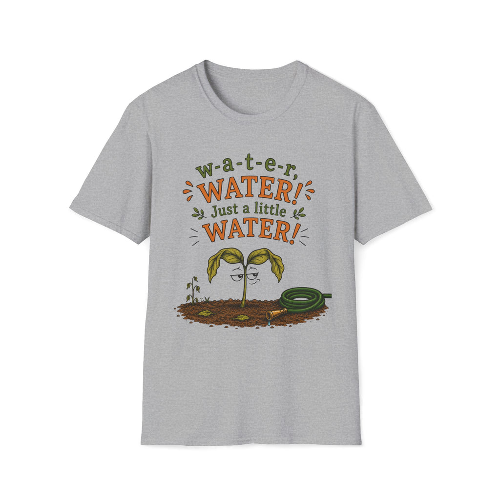 w-a-t-e-r, WATER! Just a little WATER!  Sarcastic Seedlings  collection