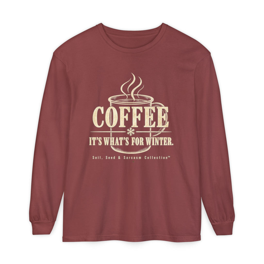 COFFEE It's What's for Winter.    Winter Collection  -  Long sleeve T-shirt