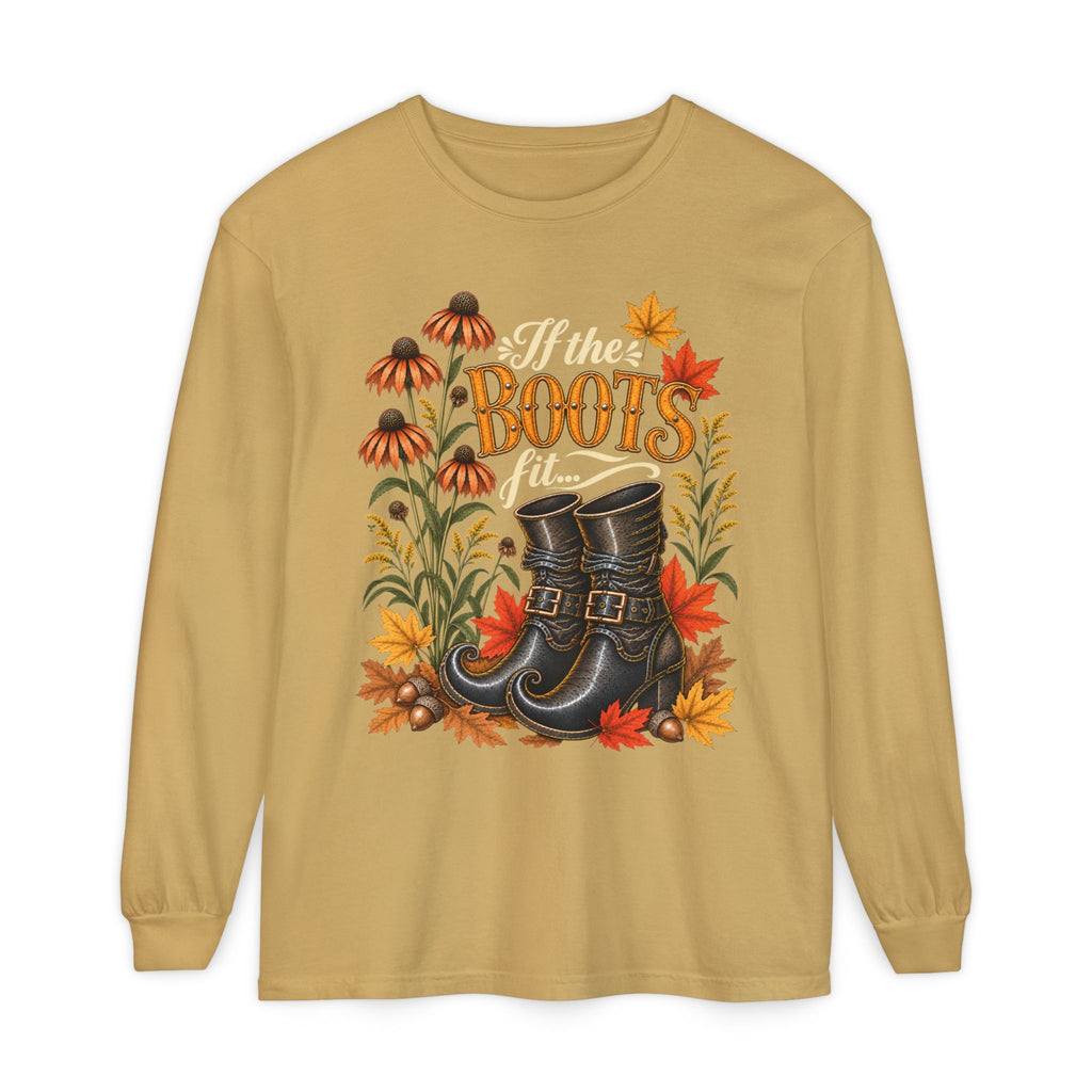 IF the Boots Fit...!  - Long sleeve T-shirt - Autumn Fun Collection