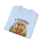 I GARDEN, SO I DON'T HURT PEOPLE -  Therapy Session Collection