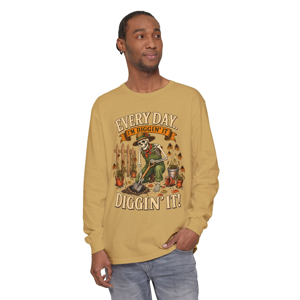 Everyday I'm Diggin' It!  - Autumn Fun Collection  Long sleeve T-shirt