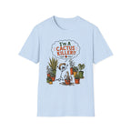 "I'M A CACTUS KILLER!" Gardeners get it! Collection
