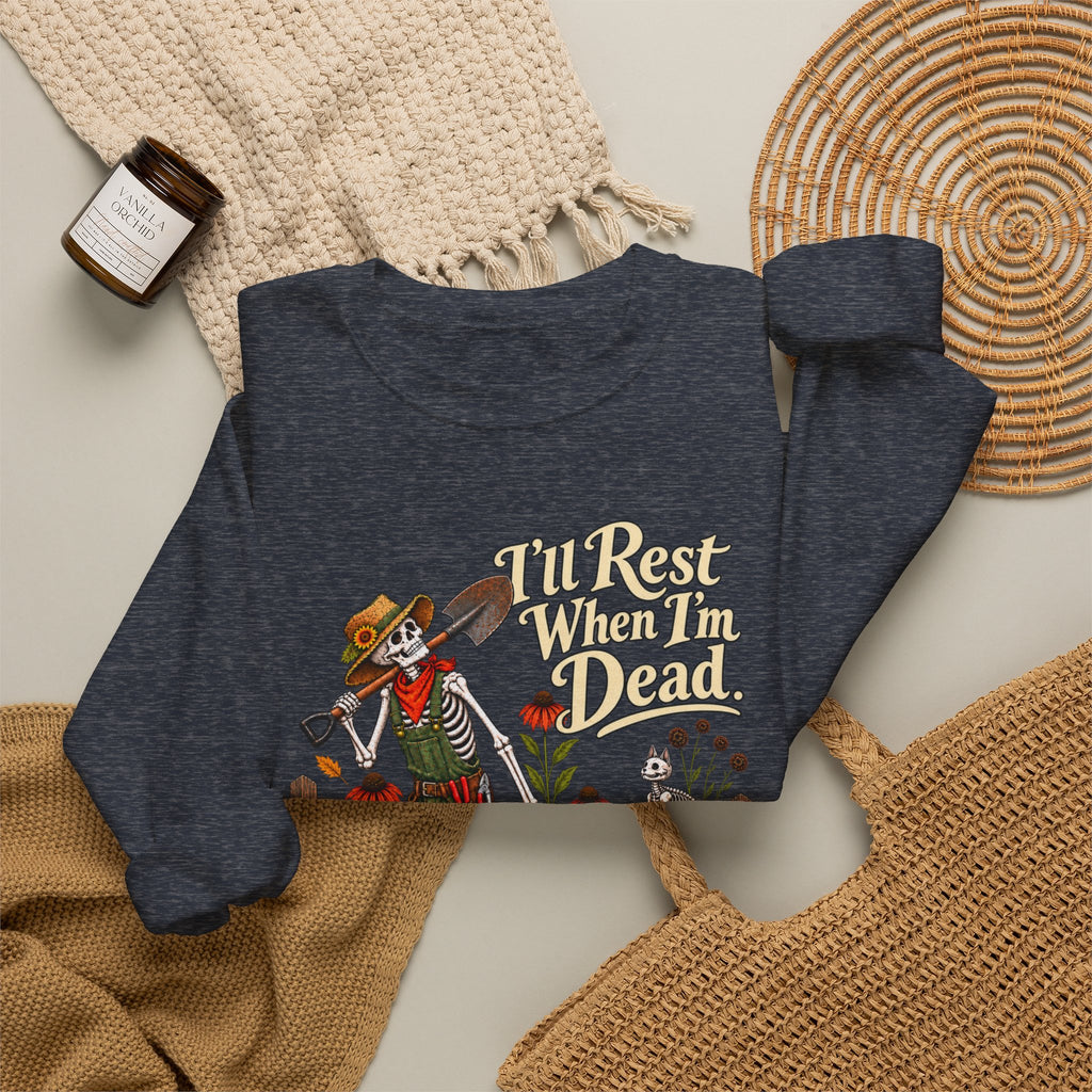 I'll Rest When I'm Dead - Autumn Fun Collection