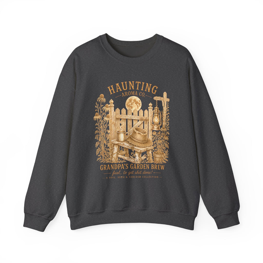Grandpa's Garden Brew - Haunting Aroma Co. Collection  - Sweatshirt