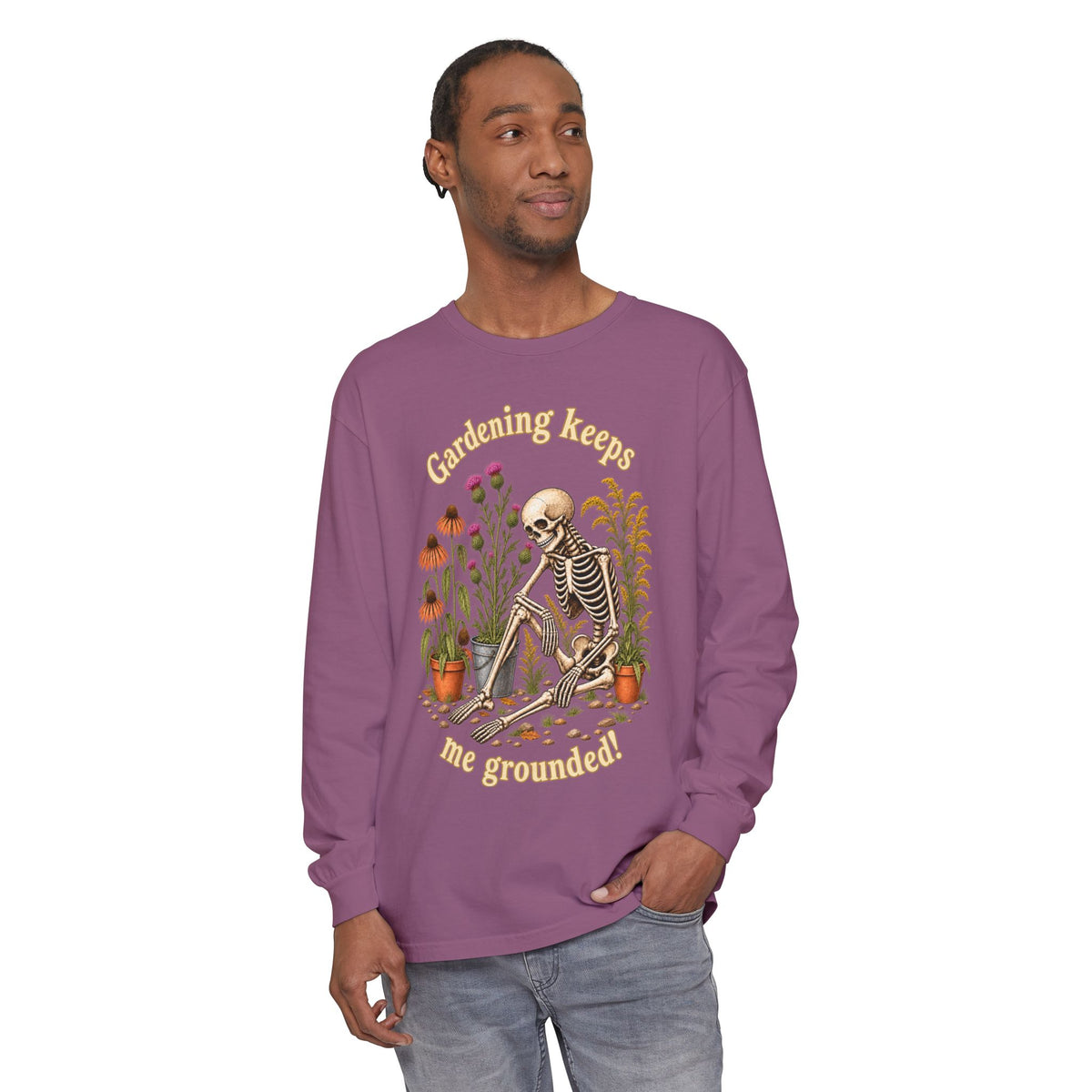 Gardening keeps me Grounded!  - Long sleeve T-shirt - Autumn Fun Collection