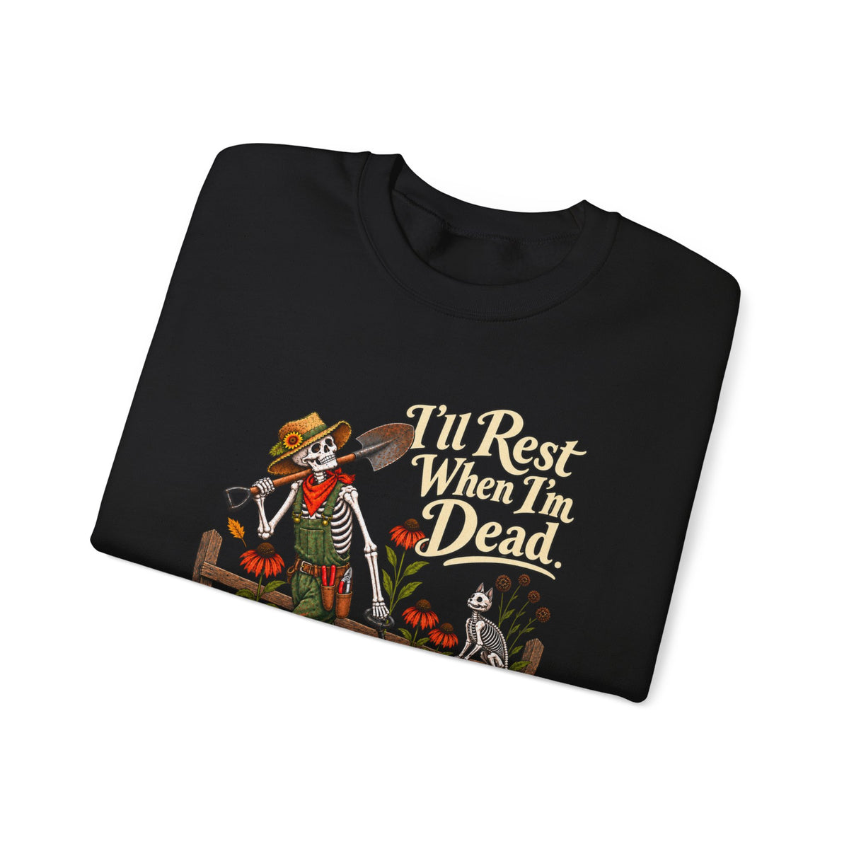 I'll Rest When I'm Dead - Autumn Fun Collection
