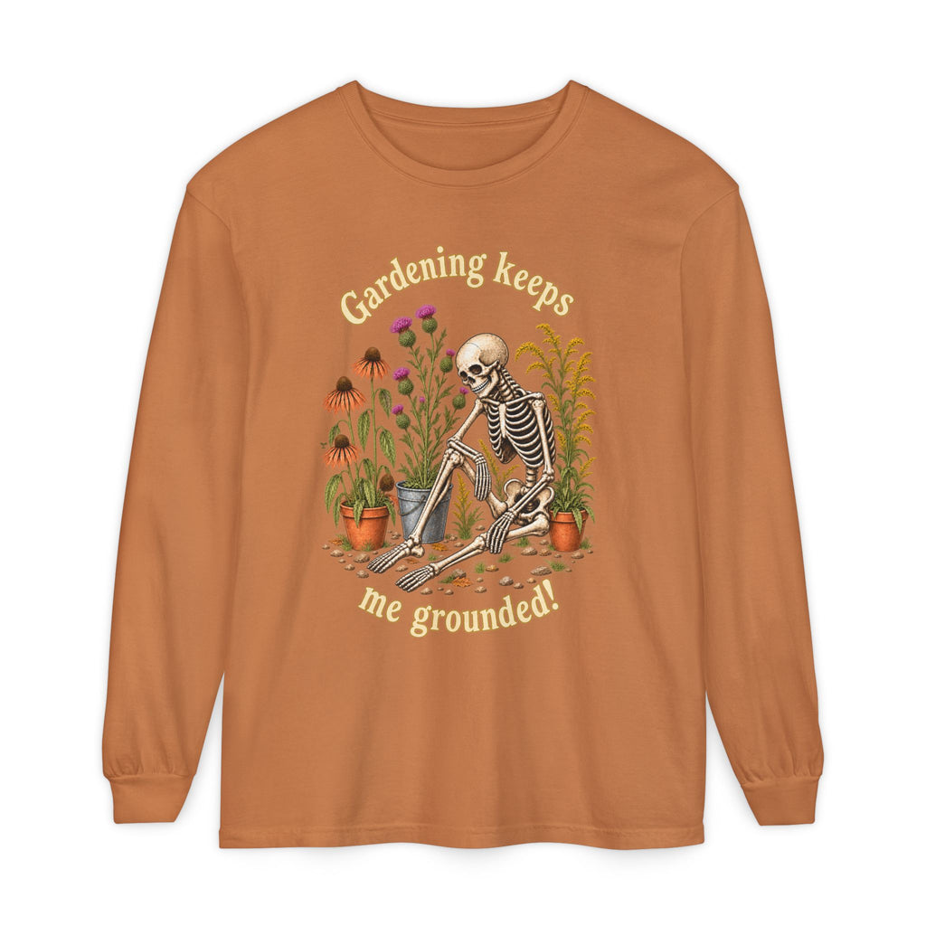 Gardening keeps me Grounded!  - Long sleeve T-shirt - Autumn Fun Collection
