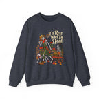 I'll Rest When I'm Dead - Autumn Fun Collection