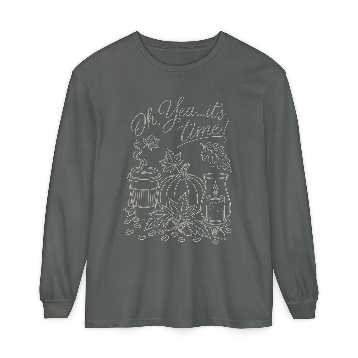 Oh Yea... It's Time!  Autumn Fun collection  -  Long sleeve T-shirt