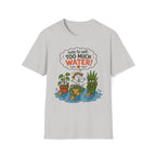 Note to Self: TOO MUCH WATER!  -  Note to Self Collection