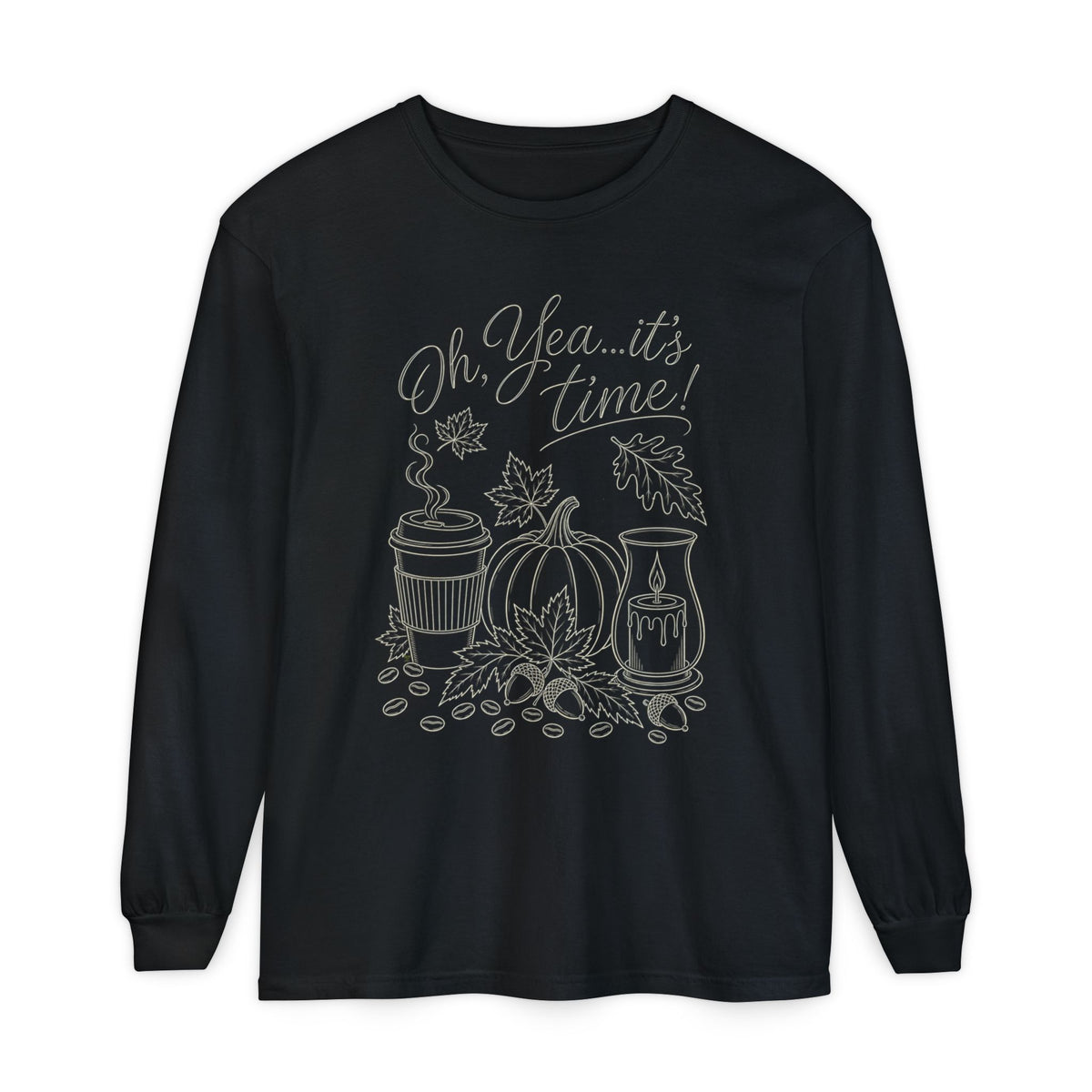 Oh Yea... It's Time!  Autumn Fun collection  -  Long sleeve T-shirt