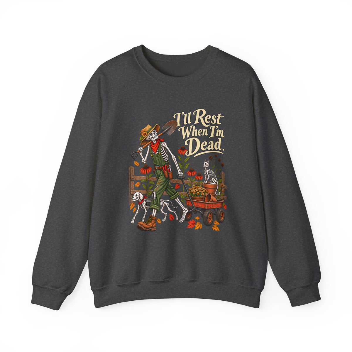 I'll Rest When I'm Dead - Autumn Fun Collection