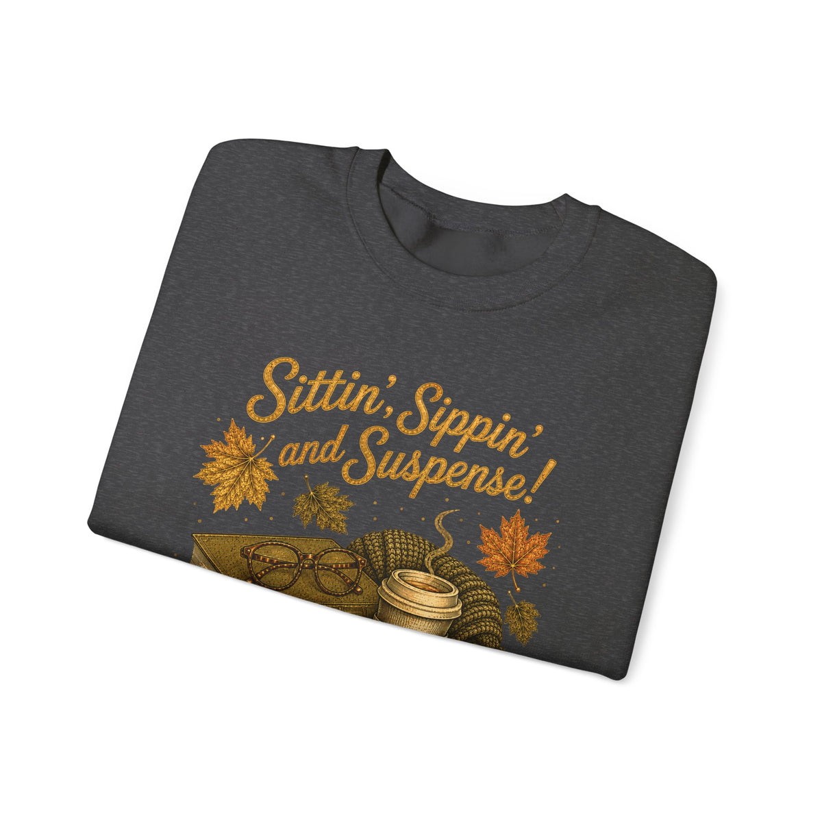 Sittin' Sippin' and Suspense!  Autumn Harvest Collection
