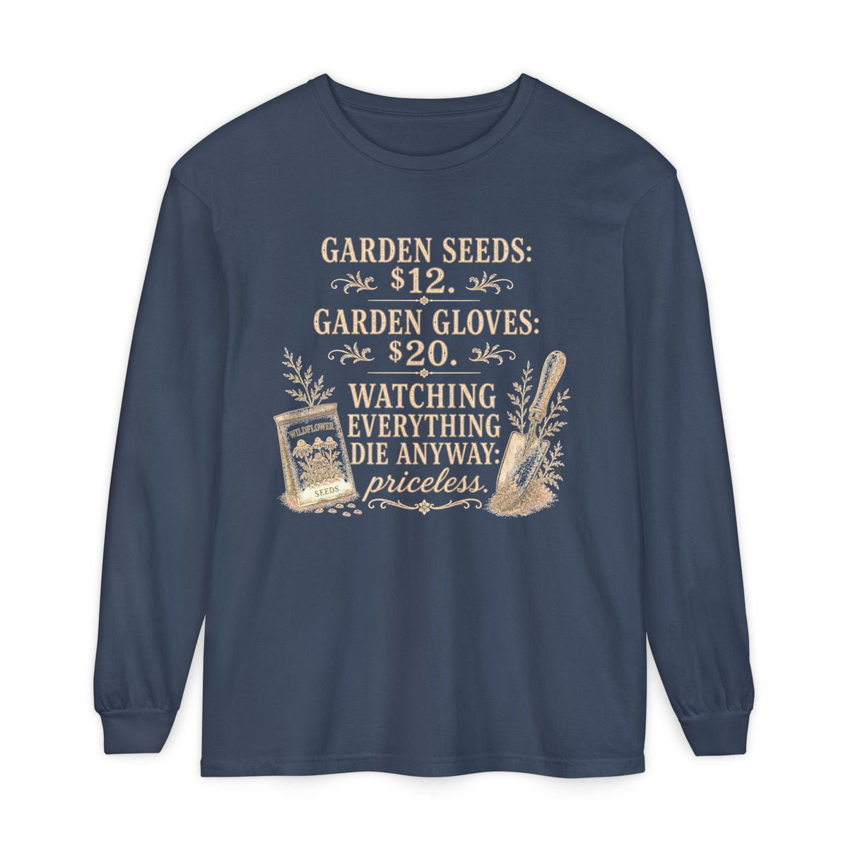 Garden Seeds $12.   Autumn fun! Collection  -  Long sleeve T-shirt
