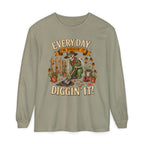 Everyday I'm Diggin' It!  - Autumn Fun Collection  Long sleeve T-shirt