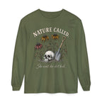 NATURE CALLED. She wants her dirt back!  -  Long sleeve T-shirt. Autumn Fun collection