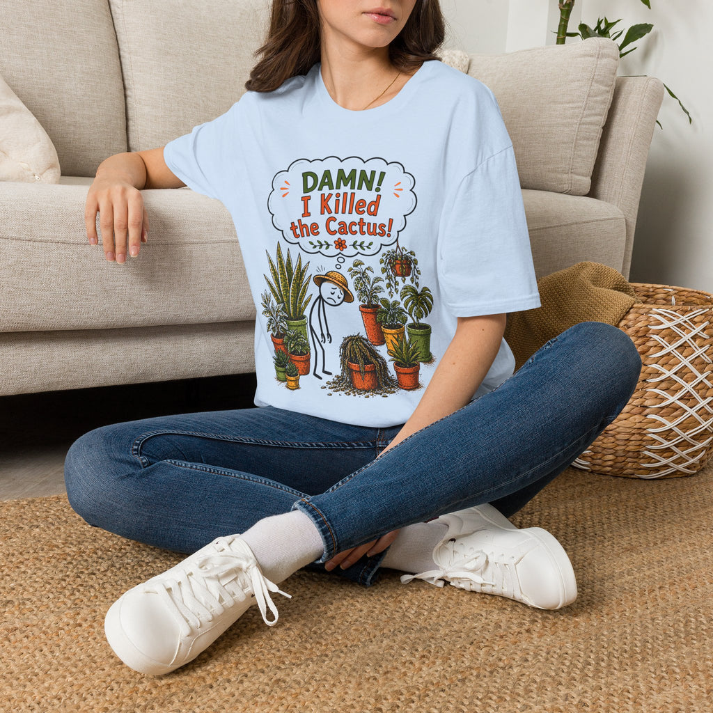 "DAMN! I killed the CACTUS!" Gardeners get it! Collection