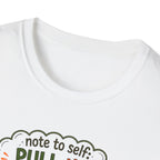 Note to Self: PULL This! NOT That! - Note to Self Collection