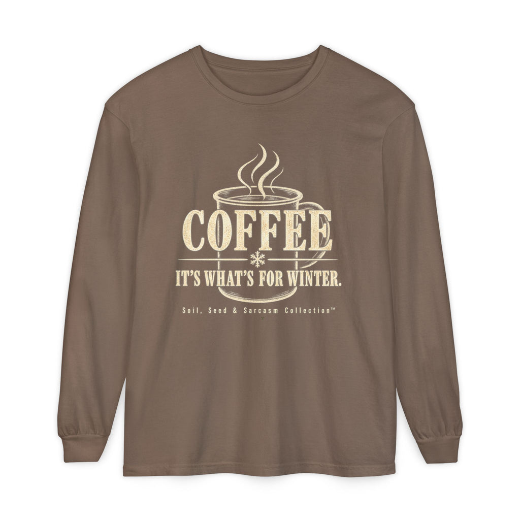 COFFEE It's What's for Winter.    Winter Collection  -  Long sleeve T-shirt