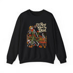 I'll Rest When I'm Dead - Autumn Fun Collection