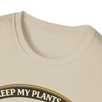 "I KEEP MY PLANTS ALIVE..."  Logos and Badges Collection