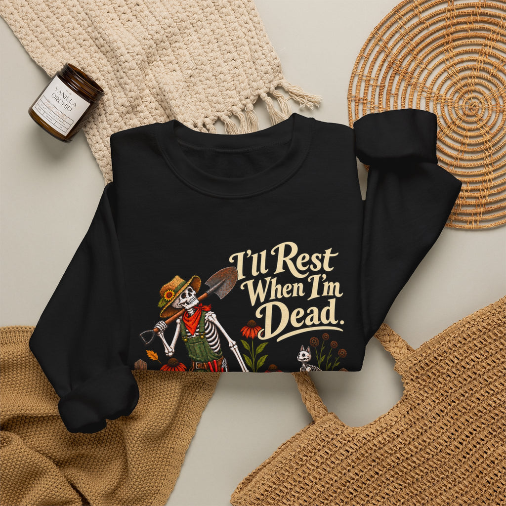 I'll Rest When I'm Dead - Autumn Fun Collection