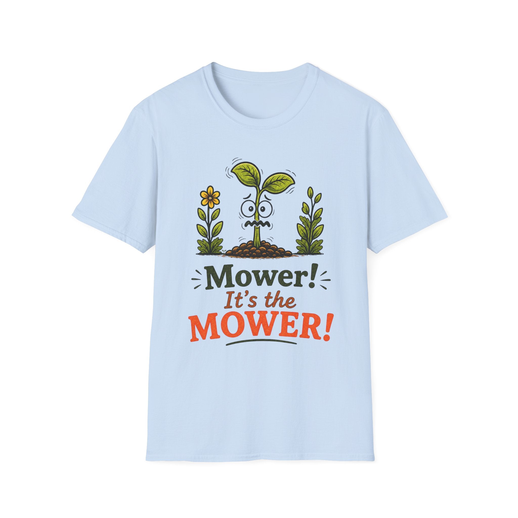 "Mower! It's the MOWER!"  -  Sarcastic Seedlings Collection