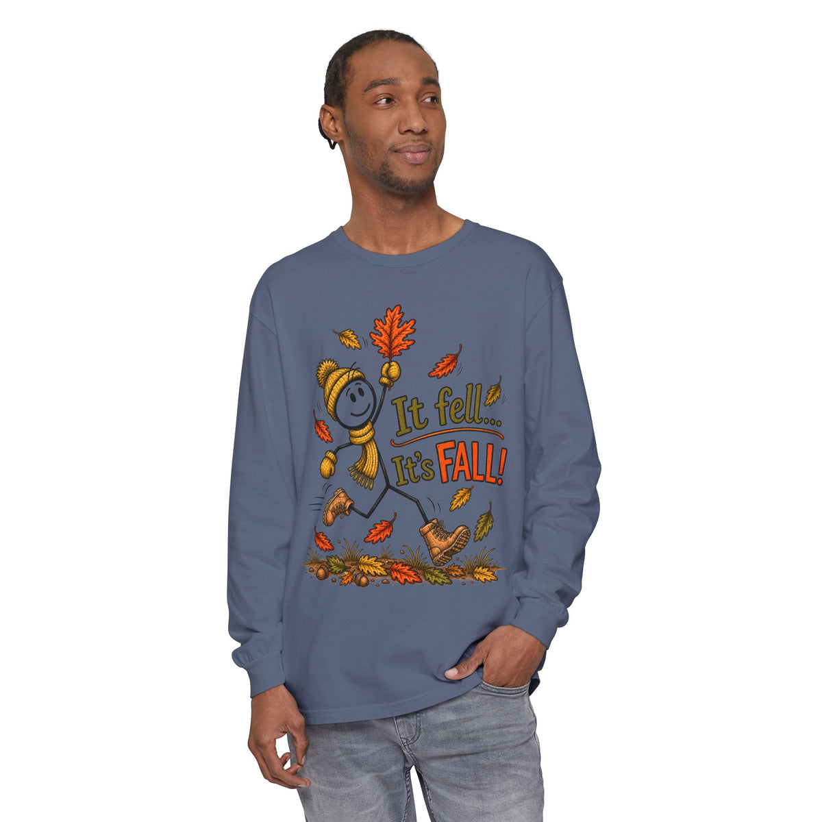 It Fell...It's FALL! - Autumn Fun Collection  Long sleeve T-shirt