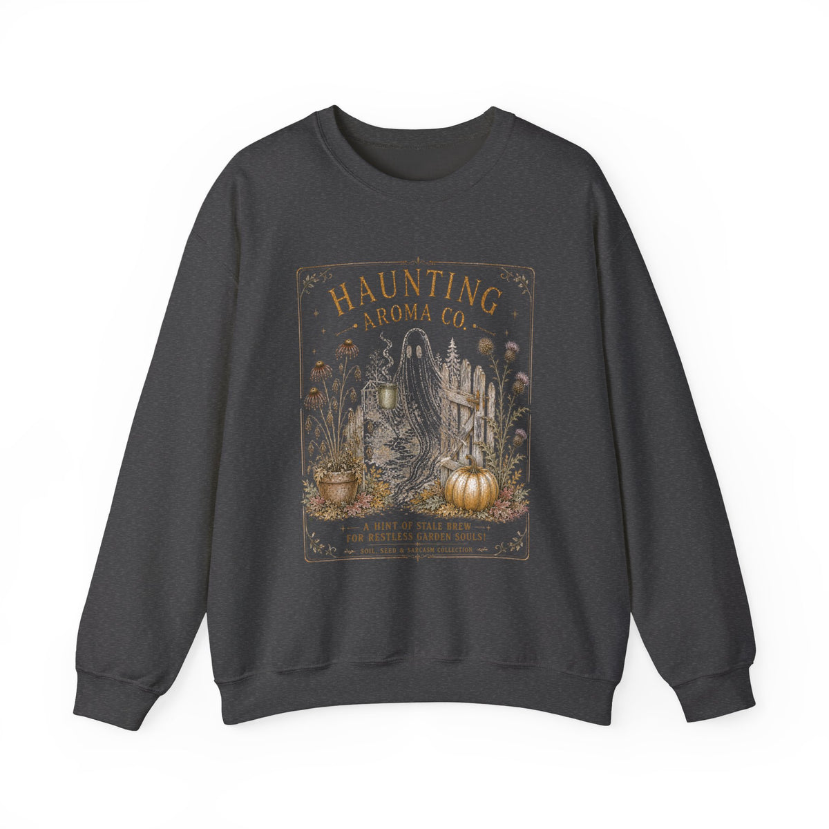 A Hint of Stale Brew - Haunting Aroma Co. Collection  - Sweatshirt