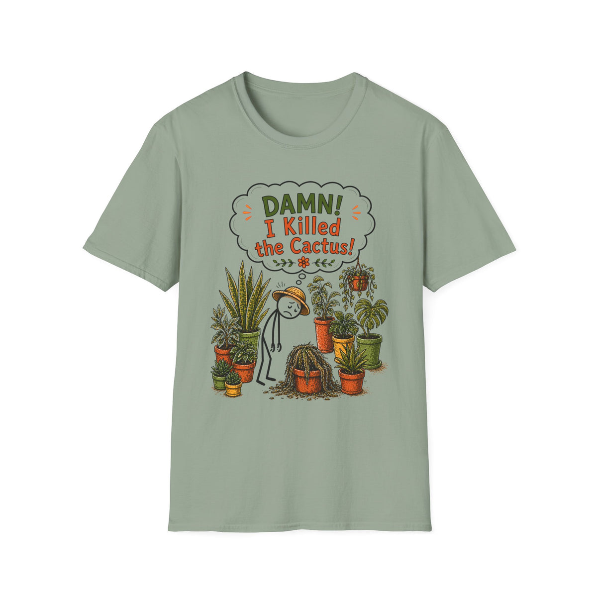 "DAMN! I killed the CACTUS!" Gardeners get it! Collection