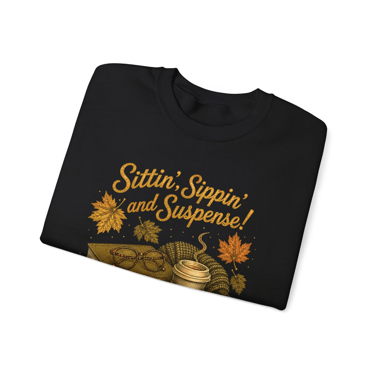 Sittin' Sippin' and Suspense!  Autumn Harvest Collection