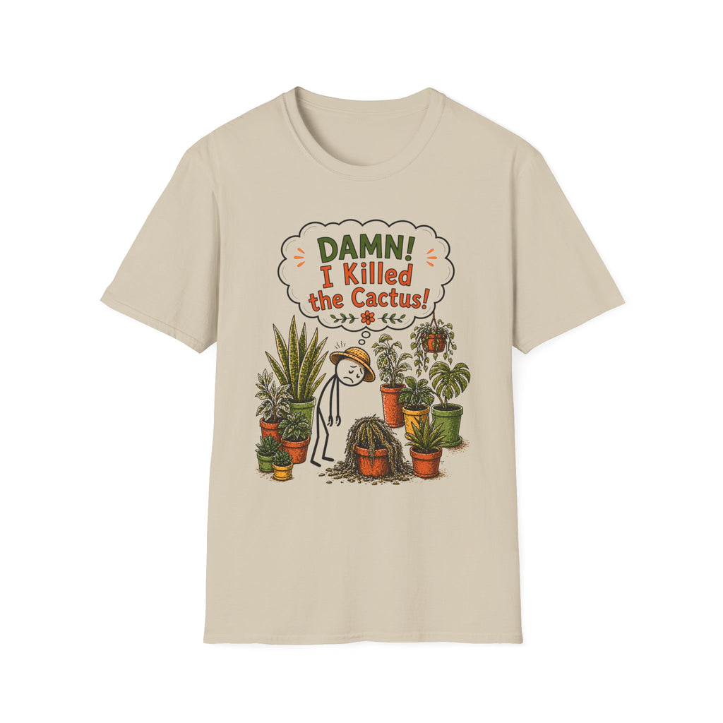 "DAMN! I killed the CACTUS!" Gardeners get it! Collection