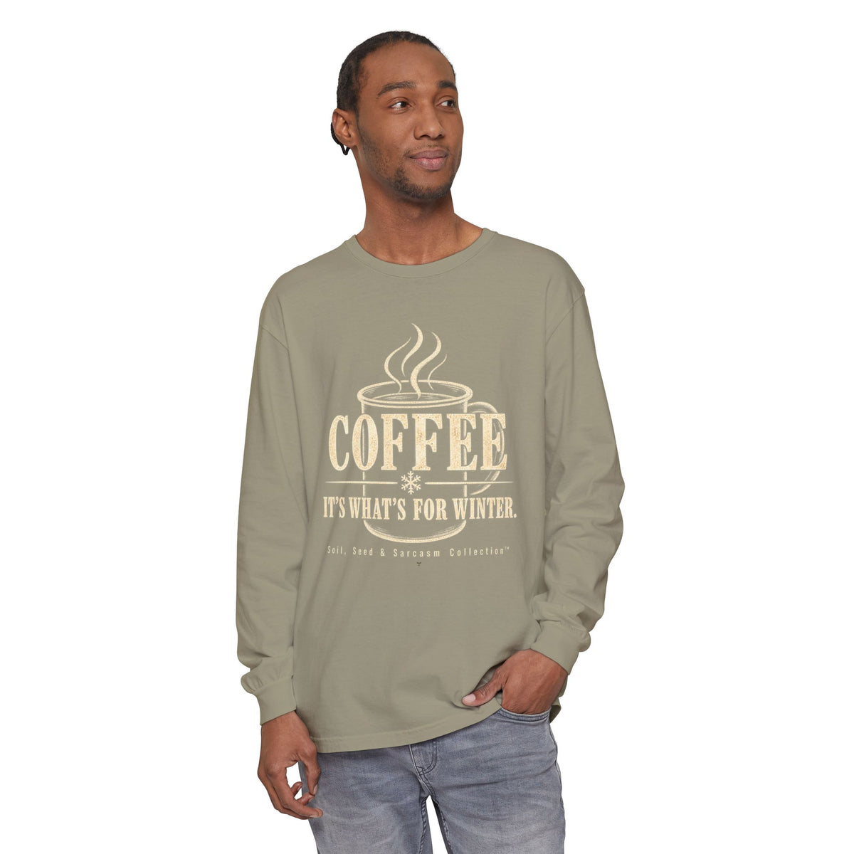 COFFEE It's What's for Winter.    Winter Collection  -  Long sleeve T-shirt