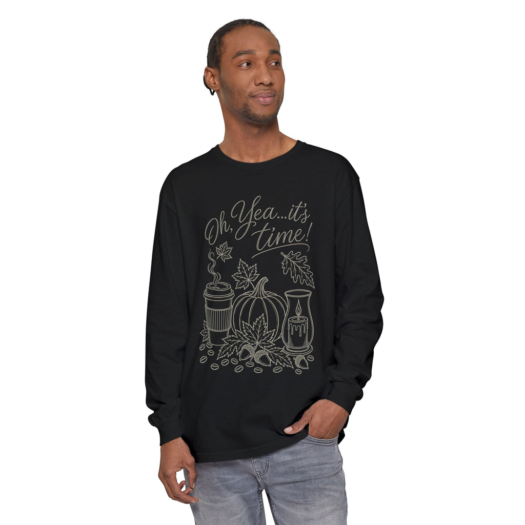 Oh Yea... It's Time!  Autumn Fun collection  -  Long sleeve T-shirt