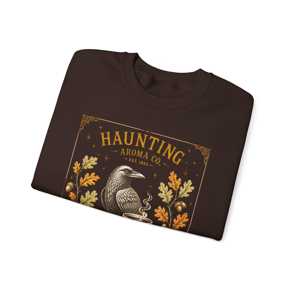 Ravens Roast - Haunting Aroma Co. Collection - Sweatshirt