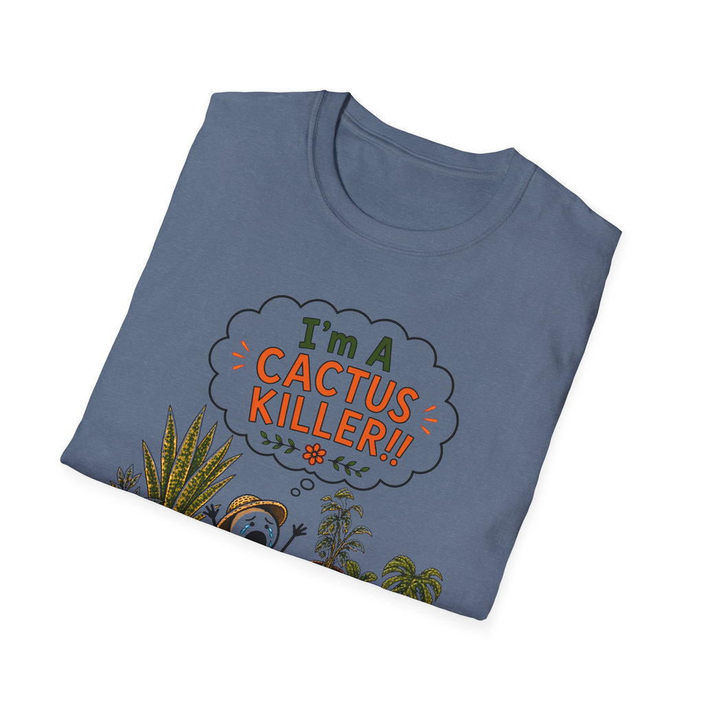 "I'M A CACTUS KILLER!" Gardeners get it! Collection