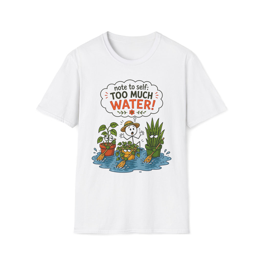 Note to Self: TOO MUCH WATER!  -  Note to Self Collection