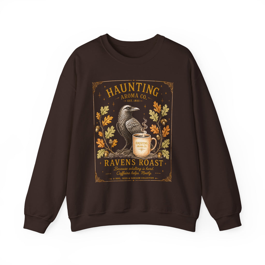 Ravens Roast - Haunting Aroma Co. Collection - Sweatshirt
