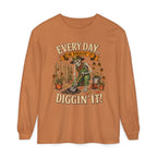 Everyday I'm Diggin' It!  - Autumn Fun Collection  Long sleeve T-shirt