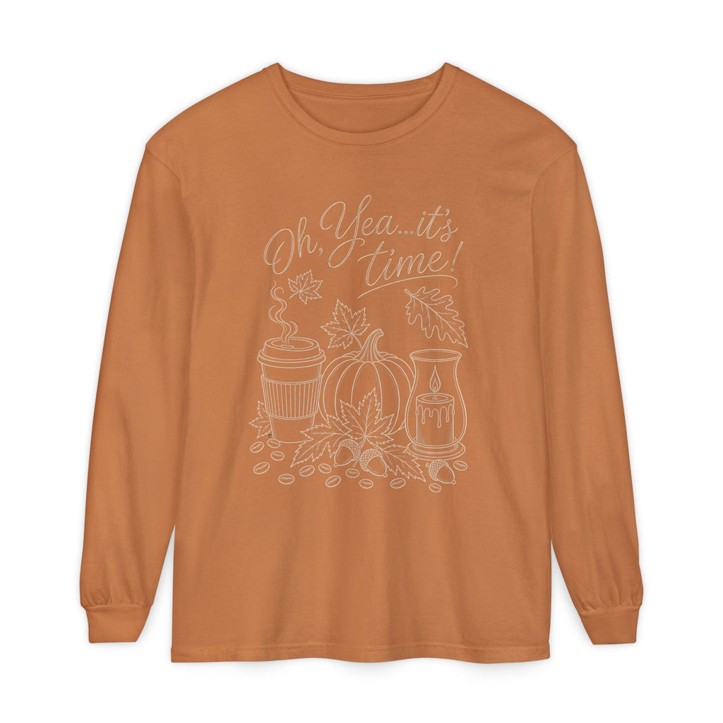 Oh Yea... It's Time!  Autumn Fun collection  -  Long sleeve T-shirt