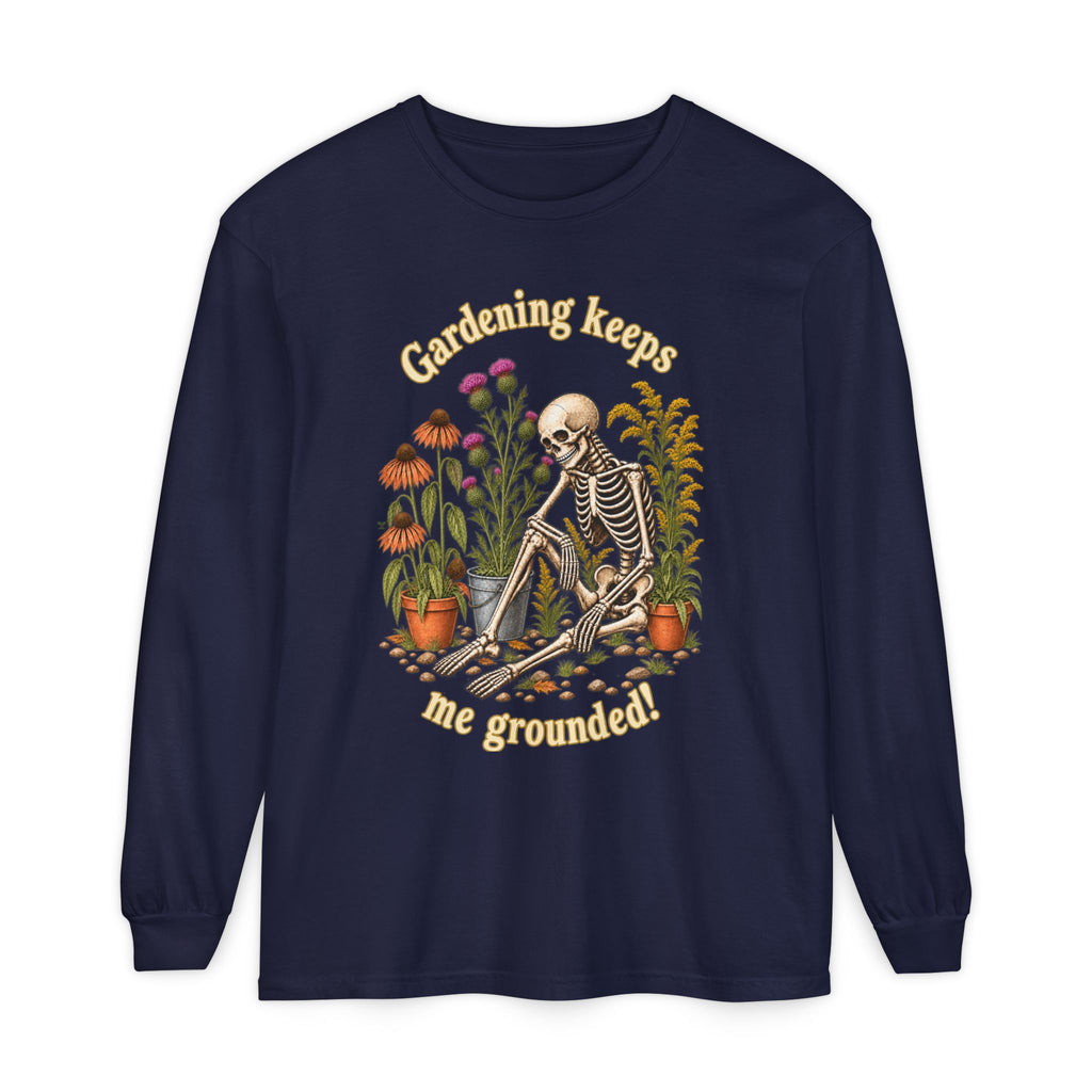 Gardening keeps me Grounded!  - Long sleeve T-shirt - Autumn Fun Collection