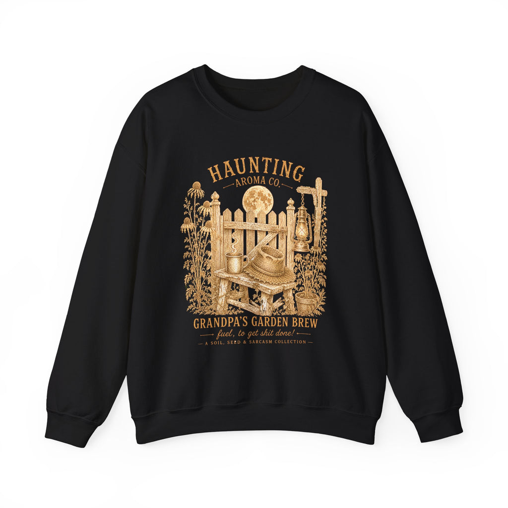 Grandpa's Garden Brew - Haunting Aroma Co. Collection  - Sweatshirt
