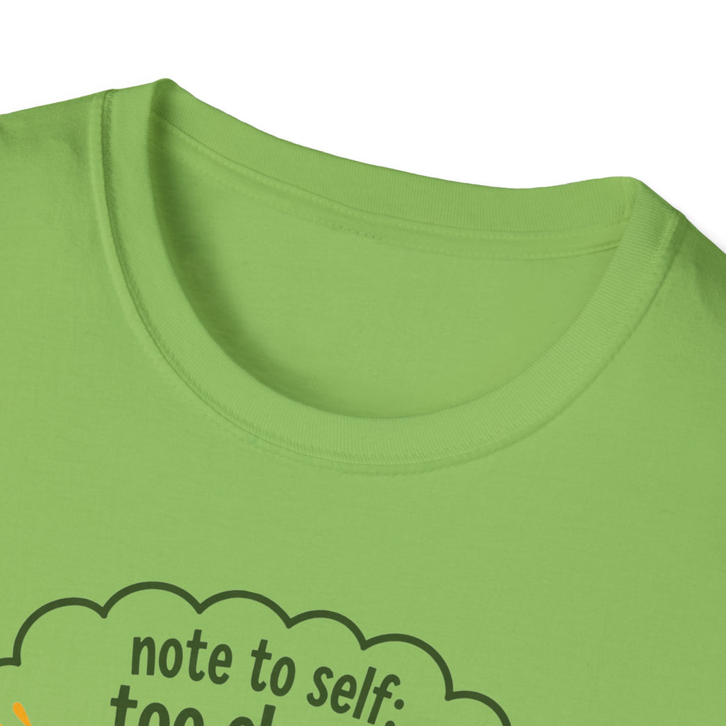 Note to self: too close...TOO CLOSE! - Note to Self collection