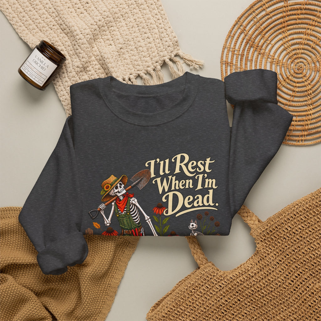 I'll Rest When I'm Dead - Autumn Fun Collection