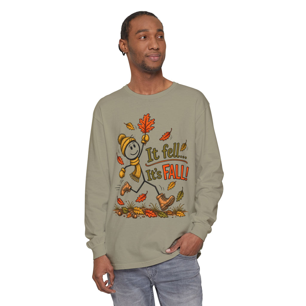 It Fell...It's FALL! - Autumn Fun Collection  Long sleeve T-shirt