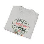 Every Day is a GREAT Day in the GARDEN! - Gardeners Delight! Collection