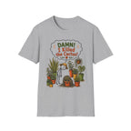 "DAMN! I killed the CACTUS!" Gardeners get it! Collection
