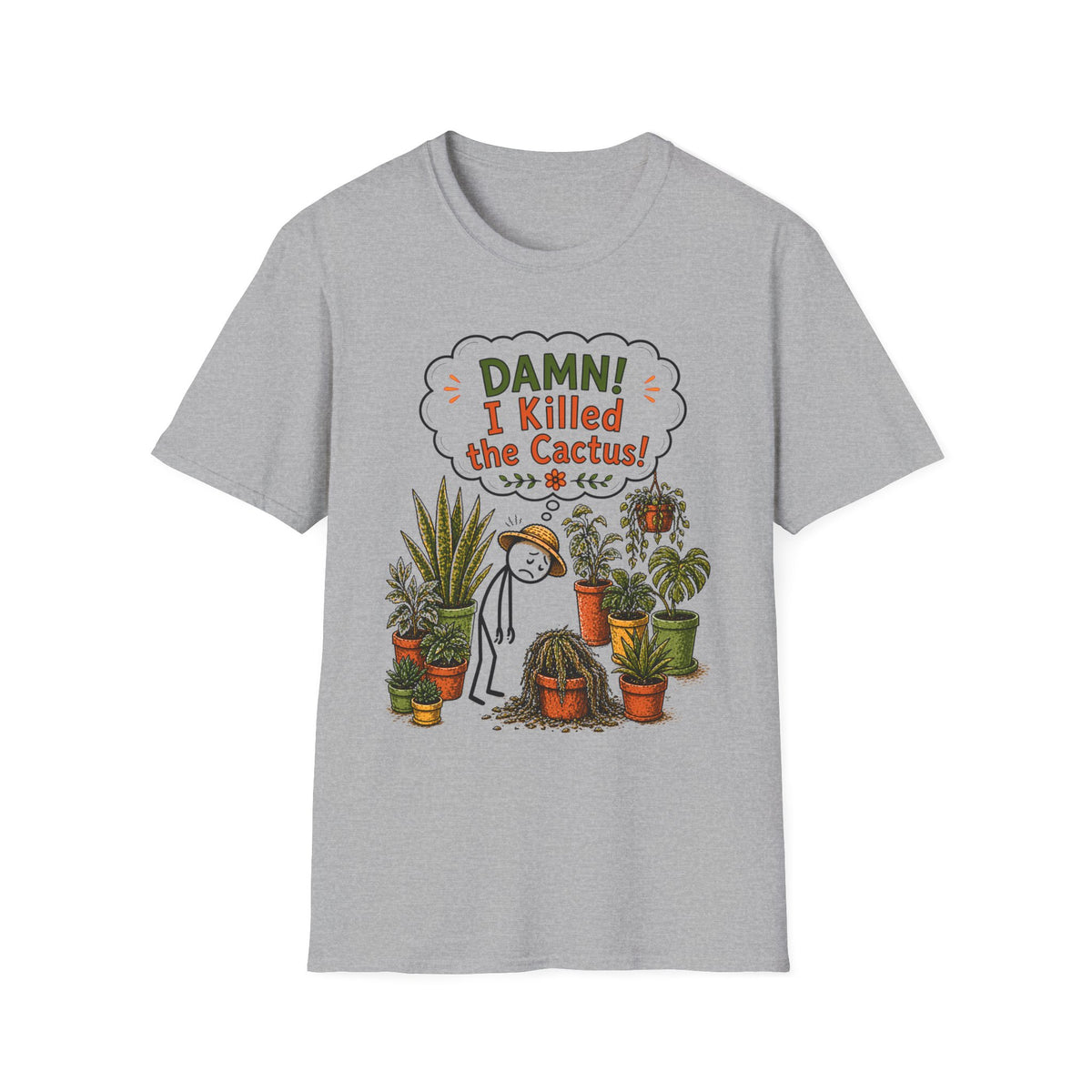 "DAMN! I killed the CACTUS!" Gardeners get it! Collection